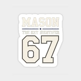 MASON 67 Mason's 67th Sticker